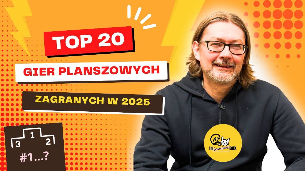 Moje TOP 20 gier planszowych 2025