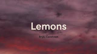 Brye, Cavetown - Lemons (Lyrics)