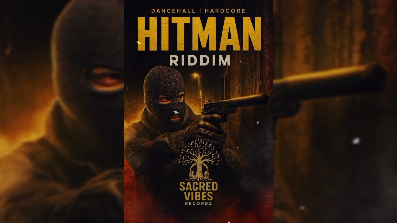 HITMAN RIDDIM | DANCEHALL HARDCORE 2025