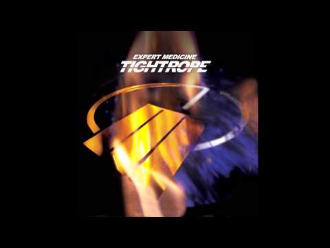 EXPERT MEDICINE "White Surface" / taken from "Tightrope" EP