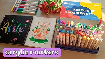 🐇Trying Out Acrylic Markers - Arrtx 60 Colors Unboxing and Review