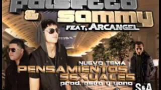 Falsetto Y Sammy Las Nuevas Criaturas Ft. Arcangel - Pensamientos Sexuales (Prod. By Osura Y Yano).