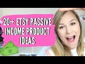 20+ PASSIVE INCOME PRODUCTS TO SELL ON ETSY, HOW TO MAKE PASSIVE INCOME ON ETSY