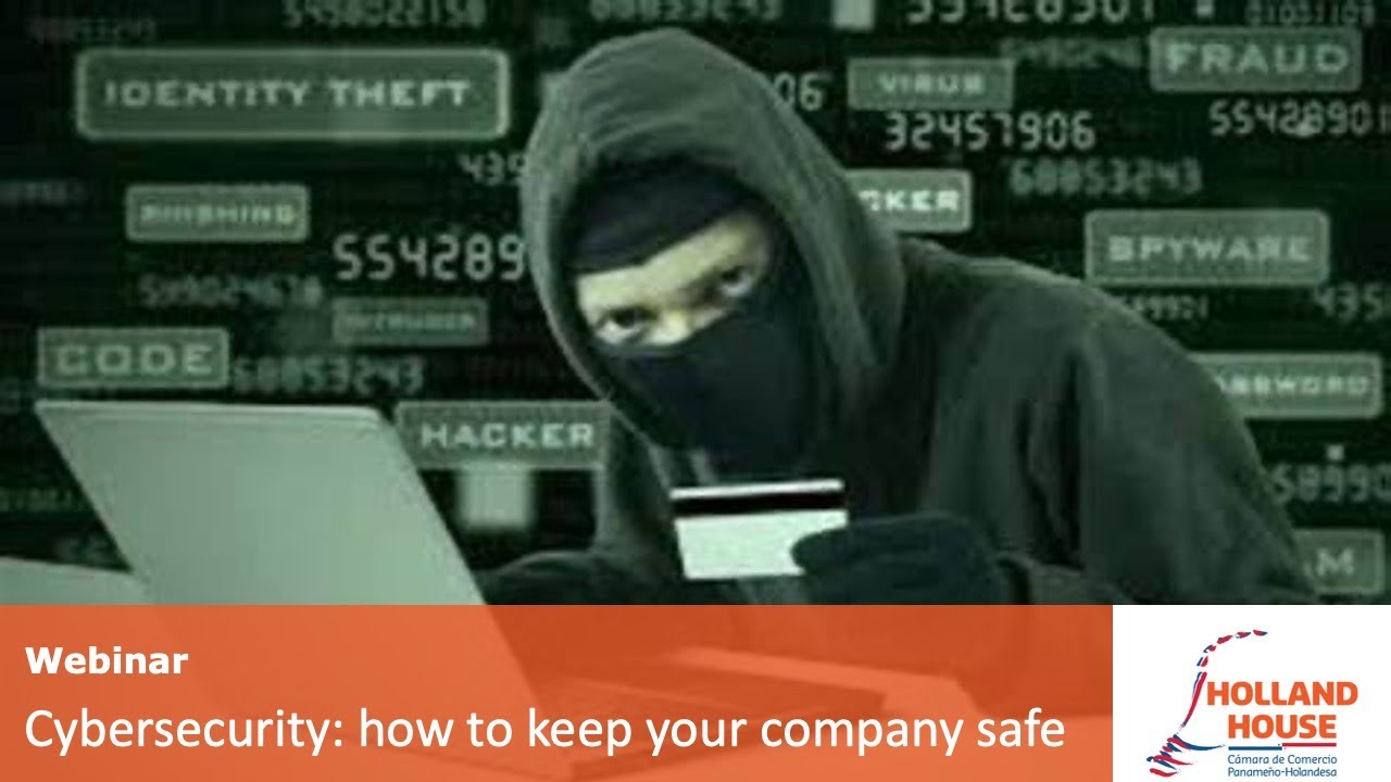 Webinar Cybersecurity: How to keep your company safe - YouTube