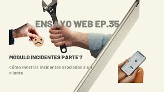 Ensayo Web. Mostrando Incidentes Por Cliente #ensayoweb #proyectoweb #php #mysql #bootstrap