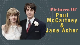 Ex Girlfriend Paul Mccartney | Jane asher |