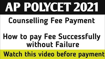 How to Pay AP POLYCET 2021 Counselling Fee in Telugu | Fee Payment for Counselling | AP POLYCET 2021
