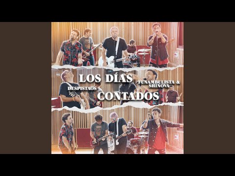 Ver Los días contados (feat. Funambulista, Shinova) en YouTube Ver Los días contados (feat. Funambulista, Shinova) en YouTube