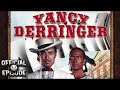 Yancy Derringer | Season 1 | Episode 26 | Fire on the Frontier | Jock Mahoney