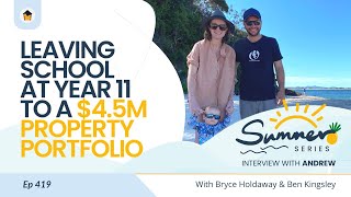Ep 419 | From Leaving School At Year 11 To Owning A $4.5M Property Portfolio - Chat with AJ