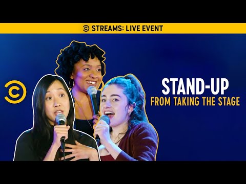 STREAMING NOW: Comedy Central Stand-Up x Refinery29 - Taking the Stage - STREAMING NOW: Comedy Central Stand-Up x Refinery29 - Taking the Stage