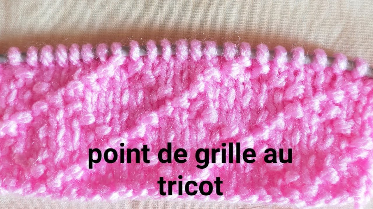 Point de grille au tricot - YouTube