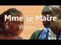 Mme le maire  vol1 thtre malien  film complet