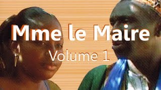 Mme Le Maire - Vol.1 (Théâtre malien) - Film Complet