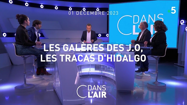 Les galères des JO, les tracas d'Hidalgo - #cdanslair du 01.12.2023