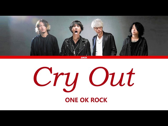 ONE OK ROCK - Cry out  (Lyrics Kan/Rom/Eng/Esp) class=