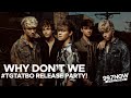 Why Don't We "The Good Times and The Bad Ones" Virtual Release Party with Fans!