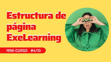 (#4)Cómo crear la estructura de páginas en Exelearning