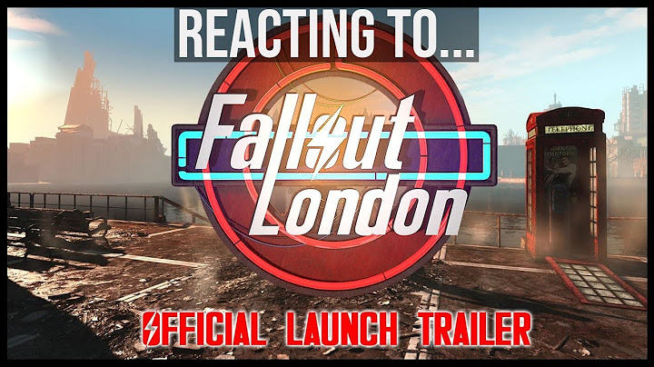 REACTING TO "Fallout London - Official Launch Trailer"