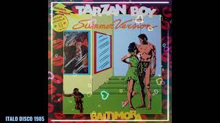 Baltimora - Tarzan Boy (Summer Version) 1985