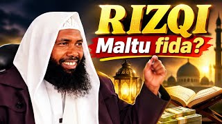 Sababaa Rizqi ykn Tujjarummaa fidduu fi Wan miskinummaf sababa tahan maali Gorsa Sheikh Usman Durrii