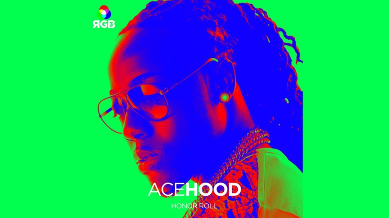 Watch Ace Hood - Honor Roll (Ethika RGB 3) on YouTube Watch Ace Hood - Honor Roll (Ethika RGB 3) on YouTube