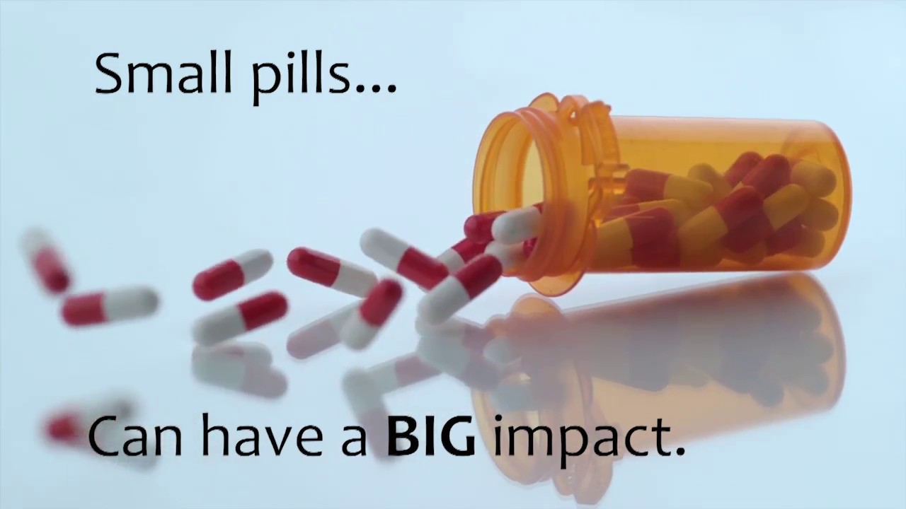 Small Pills Have a Big Impact