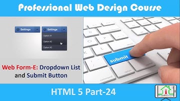HTML 5 Bangla (Web Form - E: Drop down List and Submit Button)art- 24