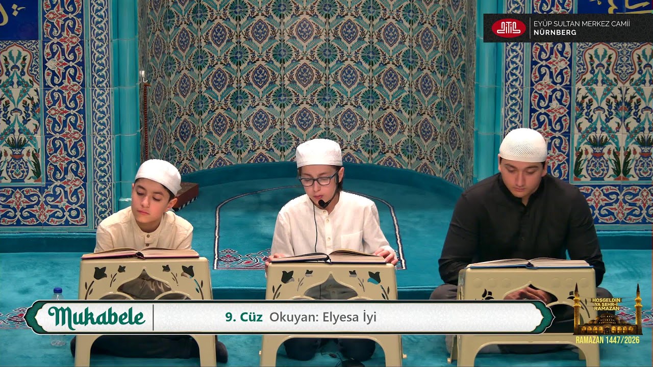 Ramazan 2026 Mukabele 9. Cüz Canlı Yayın