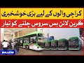 Karachi Green Line Bus News Bulletin at 12 AM | Karachi Transportation