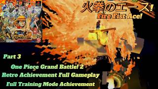 One-Piece Grand Battle! 2 Retro Achievement Full Gameplay (Part 3