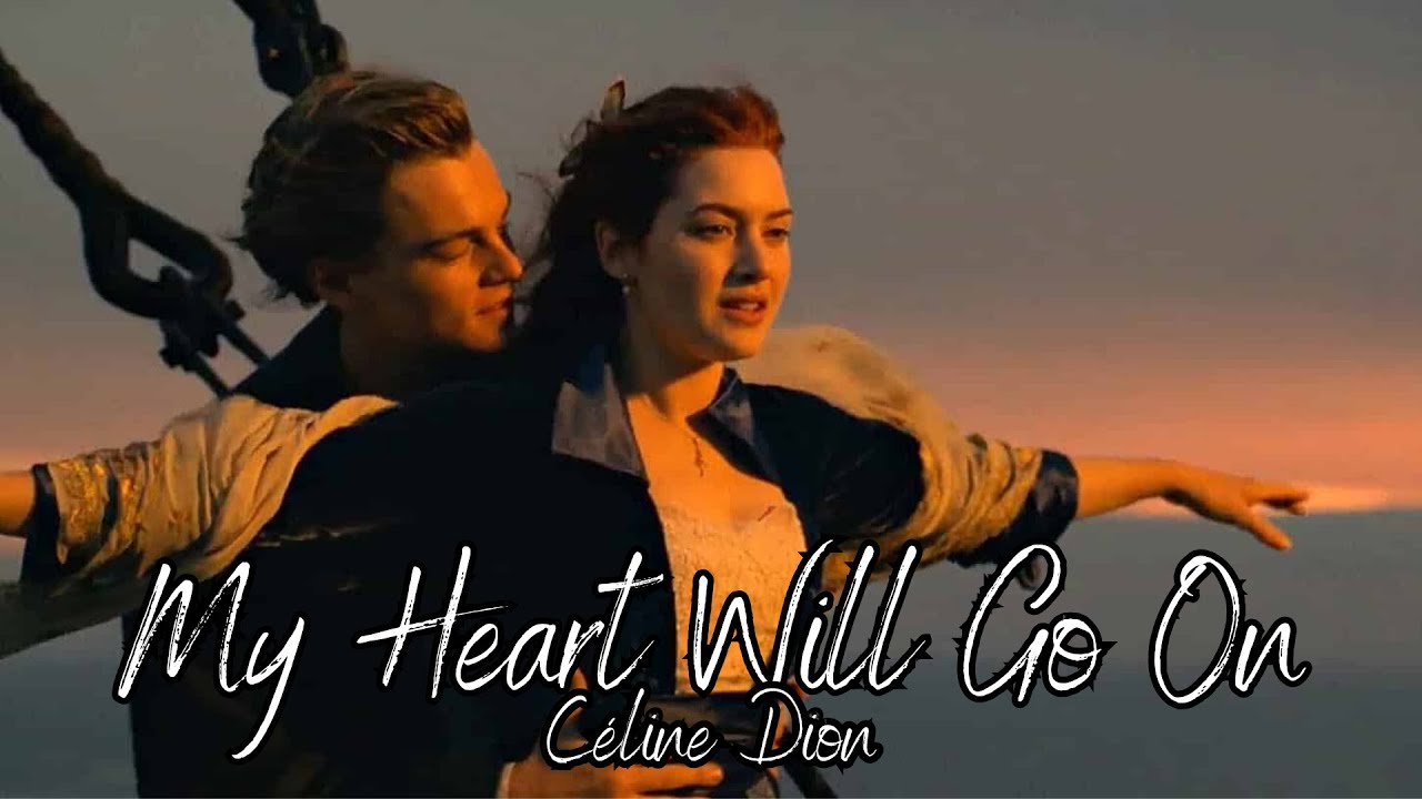 Música Tema Do Filme Titanic Céline Dion My Heart Will Go On (Tradução) YouTube Música Tema Do Filme Titanic Céline Dion My Heart Will Go On (Tradução) YouTube