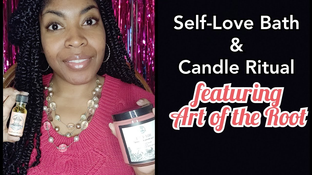 ART OF THE ROOT CANDLE AND OIL 🥰 SELFLOVE 🥰 BATH OIL AND CANDLE RITUAL