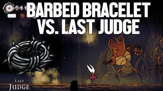 Barbed Bracelet Destroys Last Judge