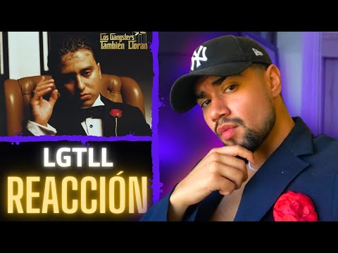 REACCIÓN - LOS GANGSTERS TAMBIEN LLORAN (PABLO CHILL-E)