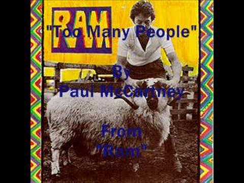 "Too Many People" By Paul McCartney