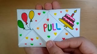 DIY - SURPRISE MESSAGE CARD FOR BIRTHDAY | Pull Tab Origami Envelope Card | Happy Birthday Card