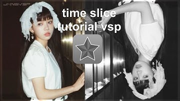 TIME SLICE TUTORIAL - VIDEO STAR PRO