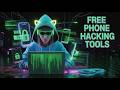 15 FREE Dangerous Hacking Tools That Can Hack Any Phone