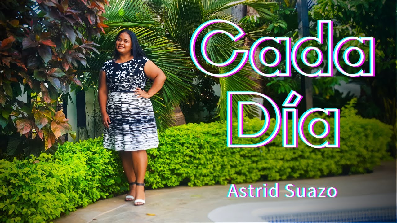 Cada Día - Astrid Suazo (Cover -JAR feat Pecos Romero)