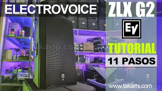Electrovoice Zlx G2 Tutorial Review Español Zlx-15P-G2, Zlx 12P, Zlx-8P Cómo Usar El Parlante? Perú