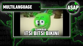 Gummibär - “Itsi Bitsi Bikini” | Multilanguage (Requested)