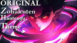 (ORIGINAL) Zohakuten (Hantengu) Full Swordsmith Village Arc Theme Uncut