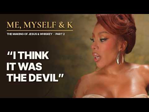 K. Michelle: The Devil Tried to Stop This Album | ME, MYSELF & K (Part 2)