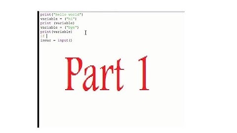 Intro to Python Part 1: print, variables, if statements, and more!
