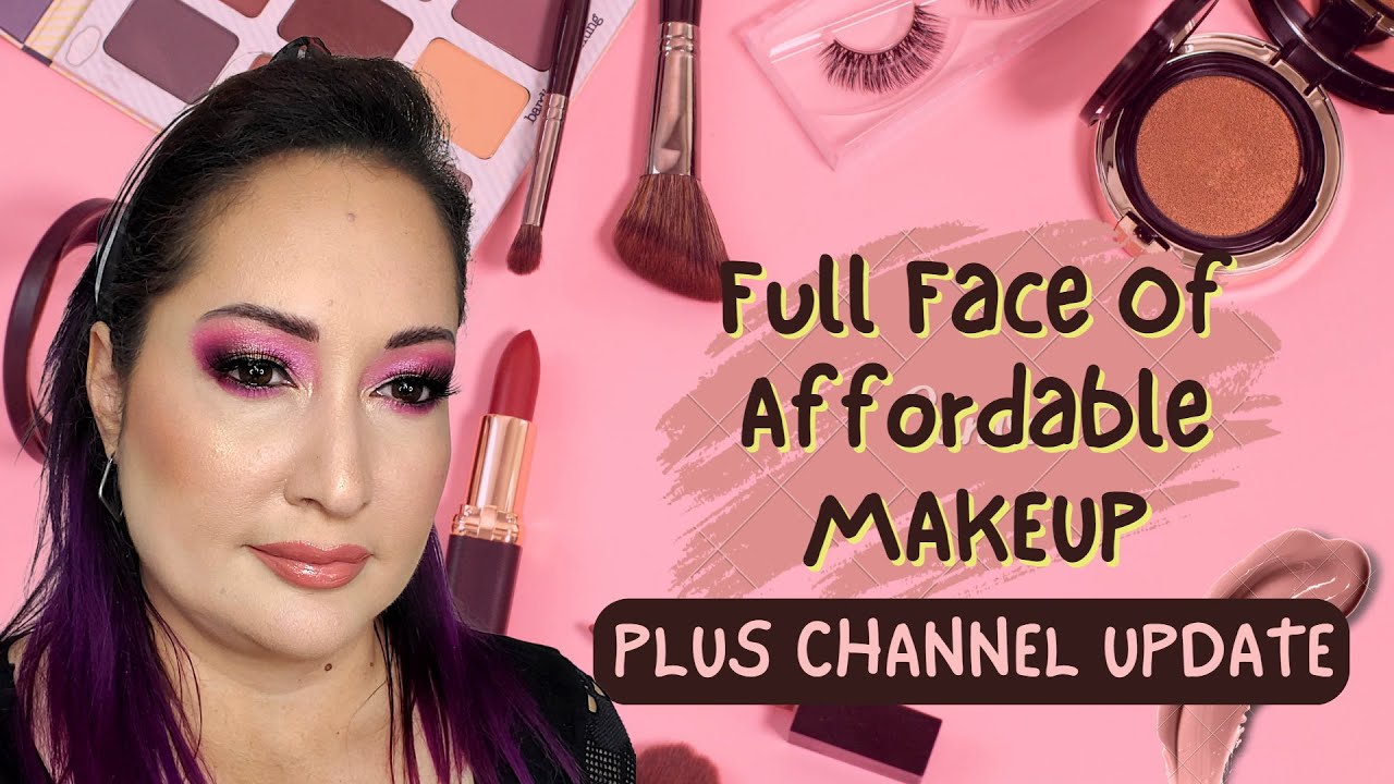 Full Face Of Affordable Makeup Channel UPDATE YouTube