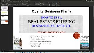 How to use a REAL ESTATE FLIPPING COMPANY Business Plan Template by Dr. Paul Borosky, MBA.
