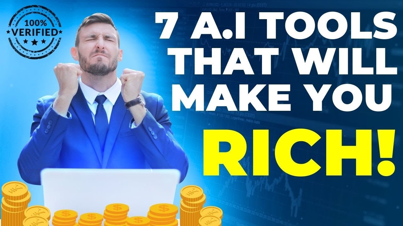 THESE 7 AI Tools WILL Make You RICH - YouTube