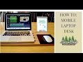 How To // Modern Mobile Laptop Desk How To // Modern Mobile Laptop Desk