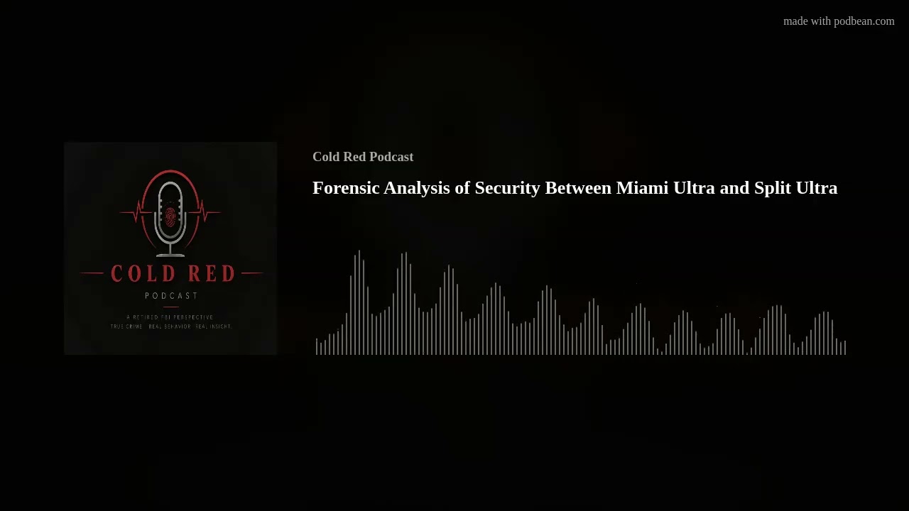 Forensic Analysis of Security Between Miami Ultra and Split Ultra